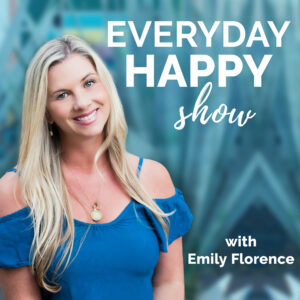 Everyday Happy Podcast